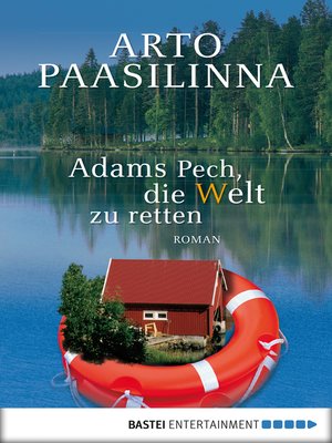 cover image of Adams Pech, die Welt zu retten